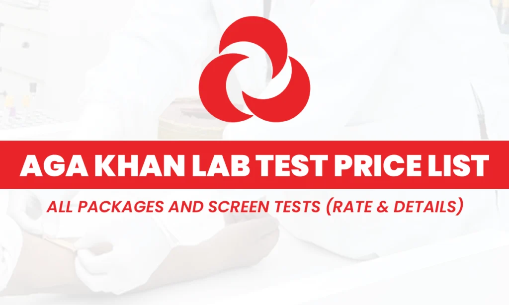 Aga Khan Lab Test Price and Rates List