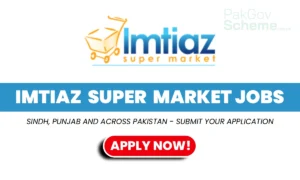 Imtiaz Super Market Jobs
